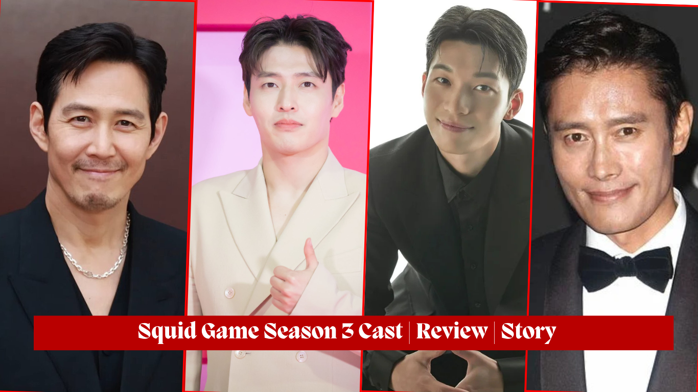 Squid Game Season 3 Cast | Review | Story | Release Date | Trailer | plot |Timing | Teasers |Writer|Director|Highlights |Producers| Ost & More – Best Netflix Drama of 2025